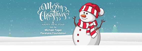 Merry Christmas & Happy New Year from the Michael Feger Paralysis Foundation